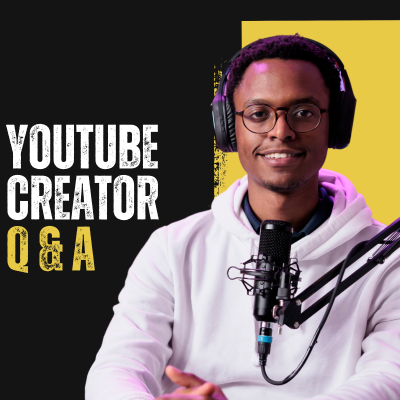 episode You Asked, I Answered: Real Questions from YouTube Creators artwork