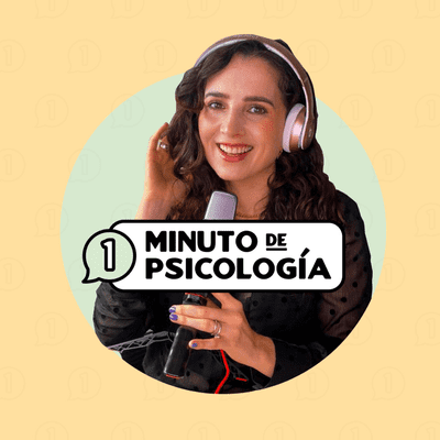 1 minuto de psicología - podcast