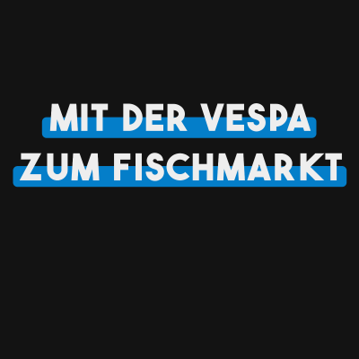 episode EP #143 - Mit der Vespa zum Fischmarkt artwork