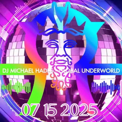 episode Episode 167: DJ Michael Hades Global Underworld Episode 2025-07-15 artwork