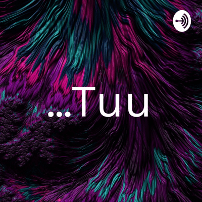 ...Tuu