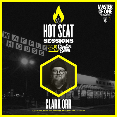 episode Hot Seat Sessions - Creative South 2025: Clark Orr artwork