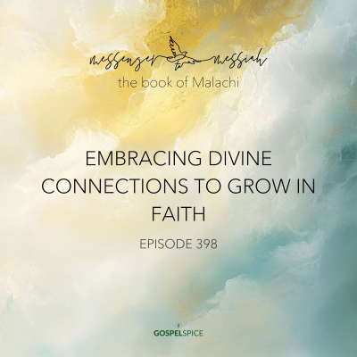 episode Embracing divine conviction to grow in faith | Messenger to Messiah, part 2 artwork