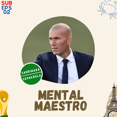 episode Sub Eps 02 : Mental Maestro artwork