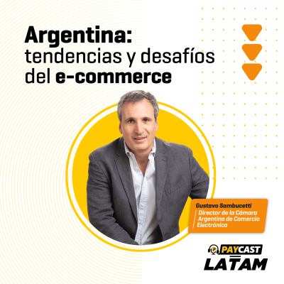 episode Episodio 27: Argentina: tendencias y desafíos del e-commerce artwork