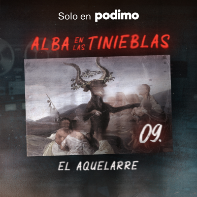 episode Capítulo 9: EL AQUELARRE artwork