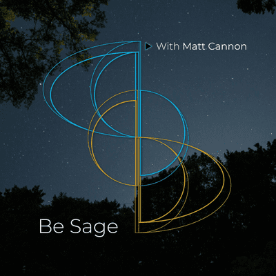 episode Be Sage Podcast Trailer artwork