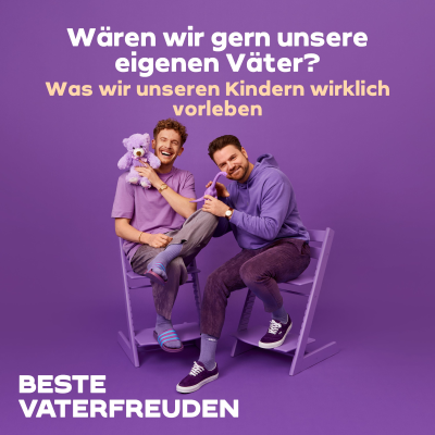 episode Wären wir gern unsere eigenen Väter? – Was wir unseren Kindern wirklich vorleben artwork