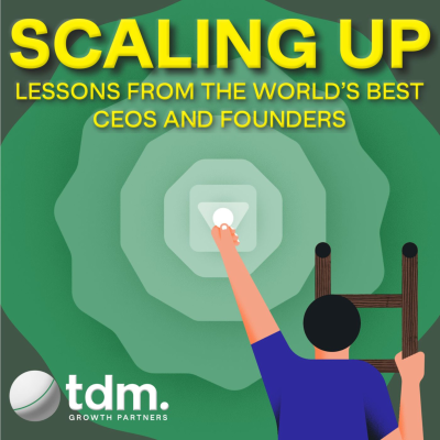 Scaling Up: Lessons From The World's Best CEOs and Founders