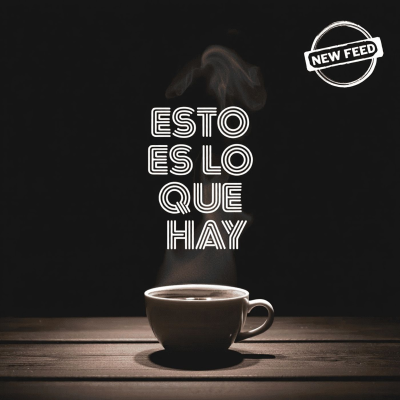 Esto es lo que hay