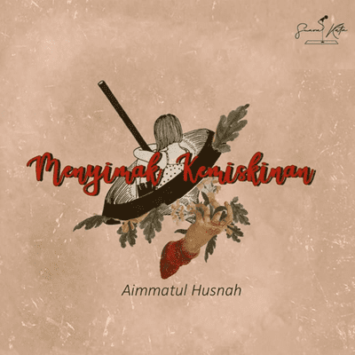 episode Menyimak Kemiskinan (Bayu Putih) - Aimatul Husnah artwork