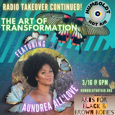 episode Arts For Black & Brown Bodies Radio Takeover Ft Aundrea All'Love artwork