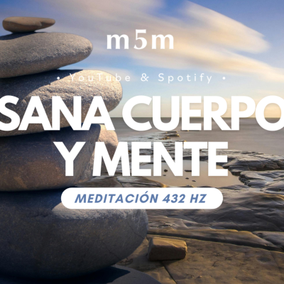 episode Sana tu cuerpo y mente. Escaneo corporal. Frecuencia de sanación 432hz artwork