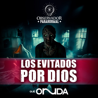 episode Los Evitados por Dios artwork