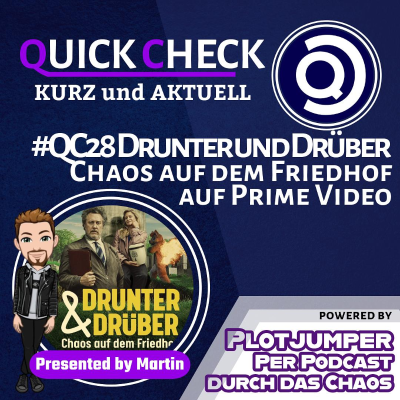 episode #QC28 Drunter und Drüber - Quickcheck artwork