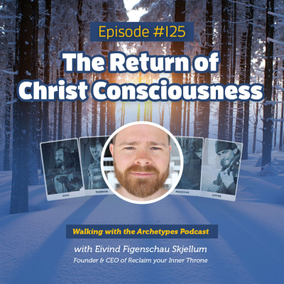 episode #125: The return of Christ Consciousness artwork