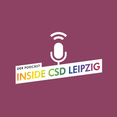 Inside CSD Leipzig - Der Podcast