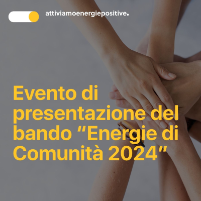 episode Evento di presentazione del bando Energie di Comunità 2024 artwork