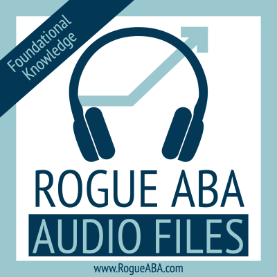 Imagen de portada del programa Rogue ABA Audio Files: Foundational Knowledge - BCBA© & BCaBA© Task List 4th Edition