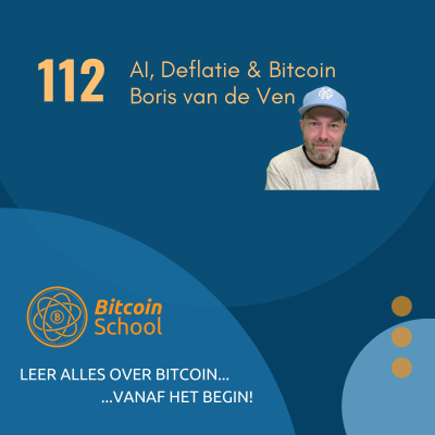 episode Les 112 - AI, Deflatie en Bitcoin | Gesprek met Boris van de Ven artwork