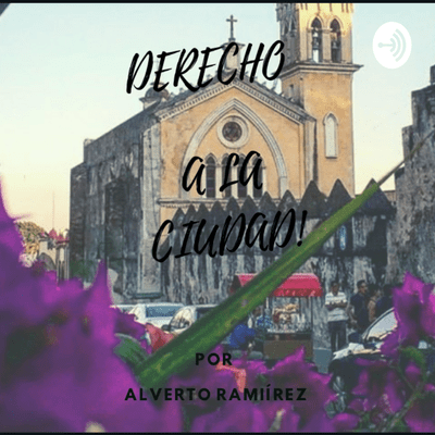 episode 02. Antecedentes internacionales de derecho urbanístico / derecho a la ciudad artwork