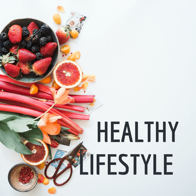 HEALTHY LIFESTYLE