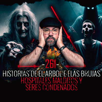 episode Historias de El Arbol de las BRUJAS | Hospitales embrujados y Seres Condenados artwork