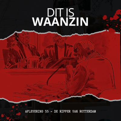 episode Rotterdam - De Ripper van Rotterdam artwork