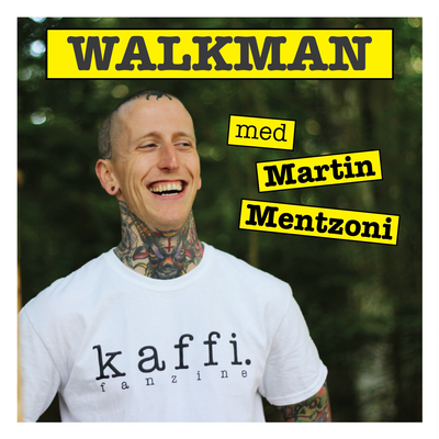 Walkman med Martin Mentzoni