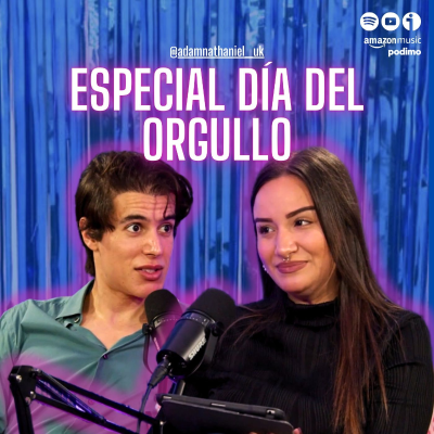 episode Especial Día del Orgullo con @adamnathaniel_uk | Naked Talks | T3E15 🏳️🌈 artwork
