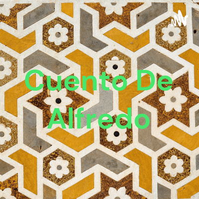 Cuento De Alfredo