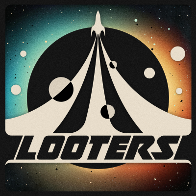 LOOTERS