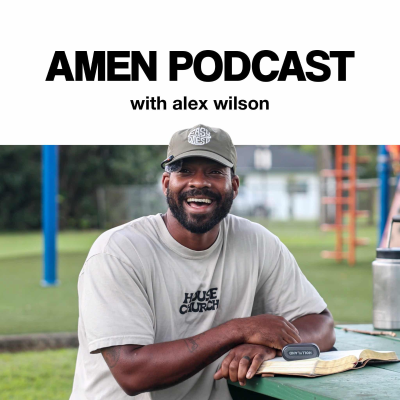 Amen Podcast