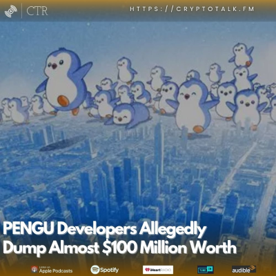 episode #PENGU Developers Allegedly Dump Almost $100 Million Worth artwork