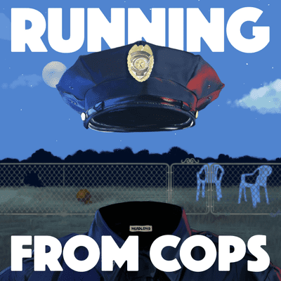 episode Season 3: Running From COPS - Coming April 23 artwork