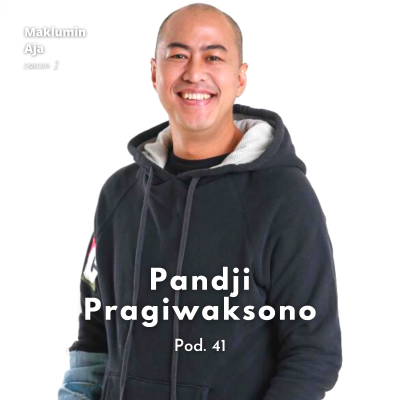 episode Pod. 41 Stand Up, New York, dan Mimpi ft. Pandji Pragiwaksono artwork