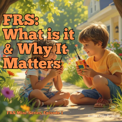 episode What is FRS and Why It Matters artwork