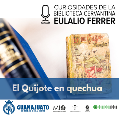 episode Ep 8. El Quijote en quechua- Ediciones curiosas de la BCEF artwork