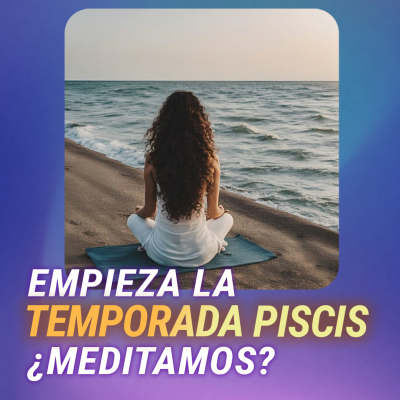 episode ✨ Meditación para la temporada de Piscis artwork