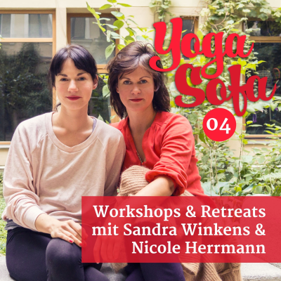 episode Yoga Sofa Podcast | Folge 04 | Workshops & Retreats mit Sandra Winkens & Nicole Herrmann artwork