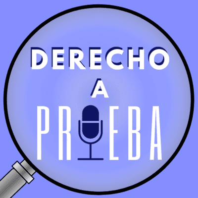 Derecho A Prueba