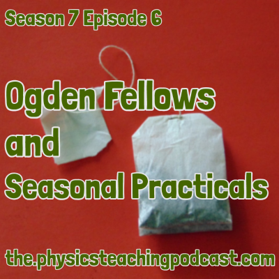 episode Ogden Fellows and Seasonal Practicals artwork