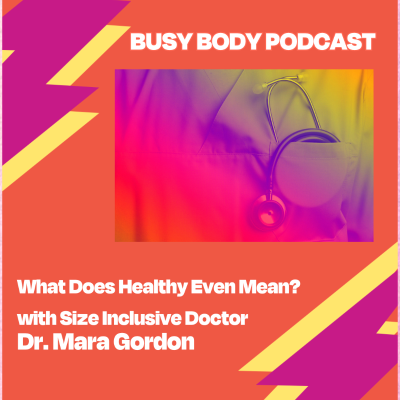episode What does Healthy even mean? artwork