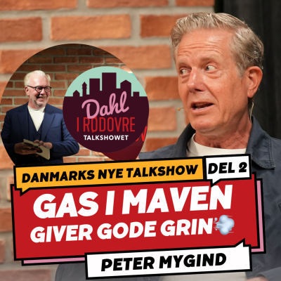 episode Gas i maven giver gode grin 💨 Peter Mygind ⎮ del 2 artwork