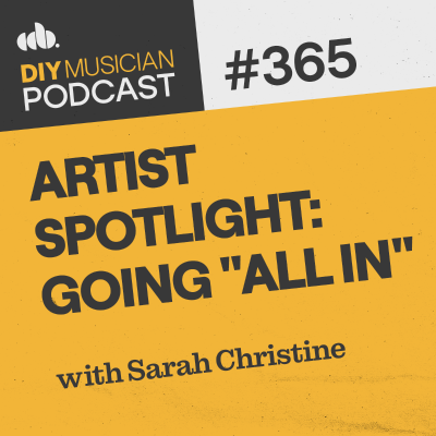 episode #365: Artist Spotlight: Going "All In" with Sarah Christine artwork