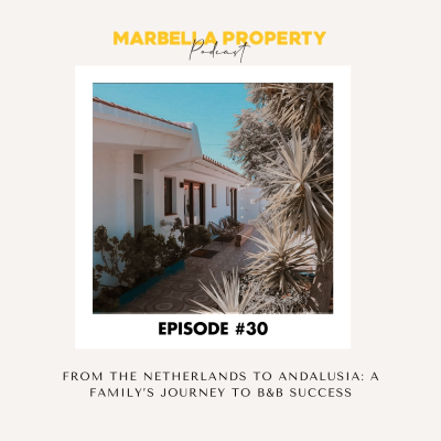 episode #30: FROM THE NETHERLANDS TO ANDALUSIA: A FAMILY’S JOURNEY TO B&B SUCCESS artwork