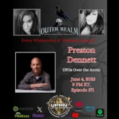 episode The Outer Realm- Stories and Accounts of UFOs over the Arctic with Preston Dennett artwork