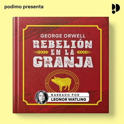 Rebelión en la Granja - podcast