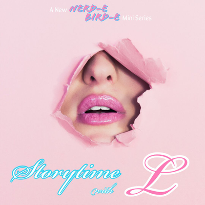 episode S2- Storytime with L: The 4/20 Episode artwork