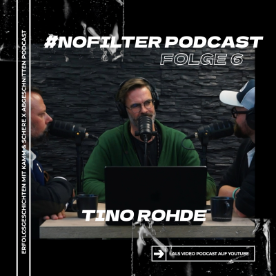 episode #NoFilter Podcast Folge 6 Gast Tino Rohde artwork